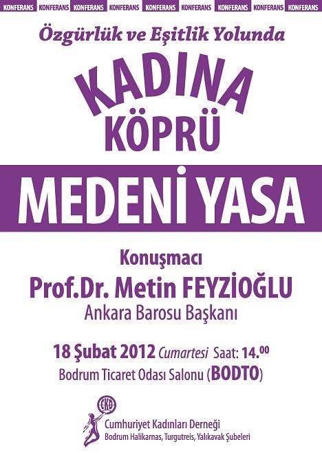 Özgürlük ve Eşitlik Yolunda Kadına Köprü Medeni Yasa