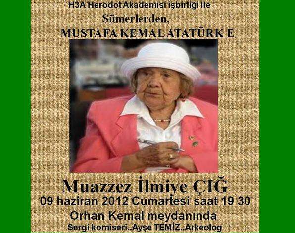 Sümerolog Muazzez İlmiye Çığ Dibeklihan?da?