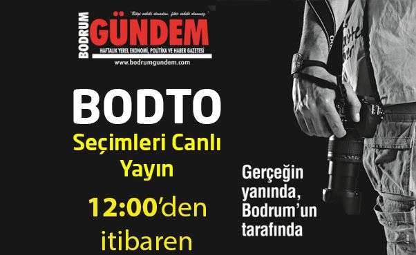 BODTO Seçimleri CANLI YAYIN