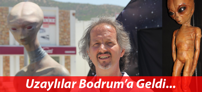 Uzaylılar Bodrum’a Geldi