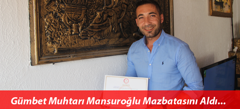 Gümbet En Sonunda Muhtarına Kavuştu