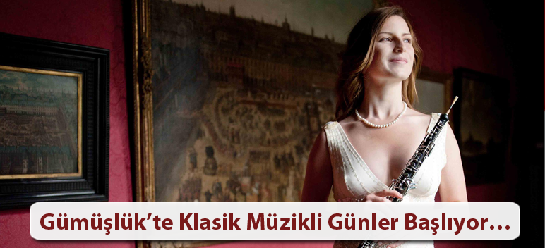 Gümüşlük’te Klasik Müzikli Günler Başlıyor