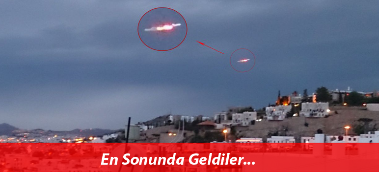 En Sonunda Geldiler