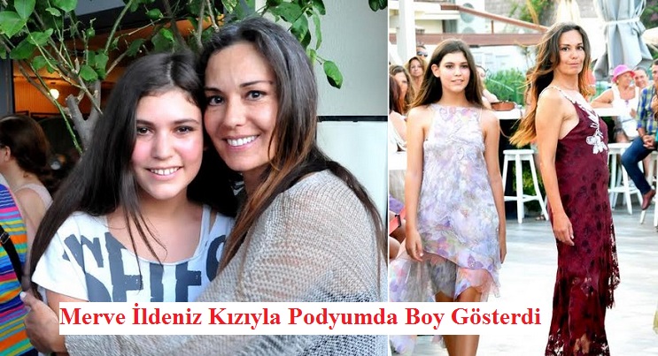 Merve İldeniz Kızıyla Podyuma Çıktı
