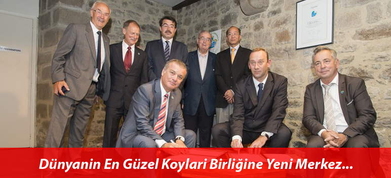 Dünyanin En Güzel Koylari Birliğine Yeni Merkez