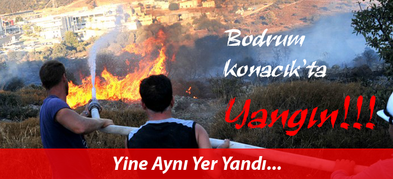Her Sene Aynı Yer Yanıyor