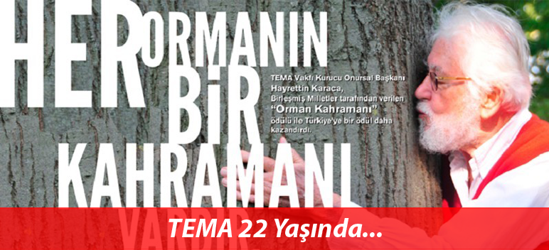 TEMA Vakfı 22 Yaşında