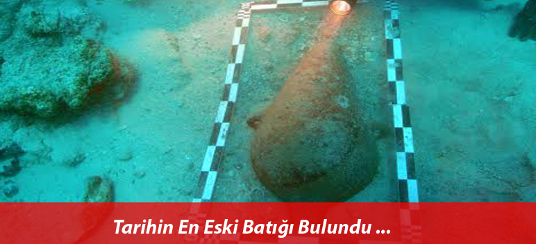 Tarihin En Eski Batığı Bulundu
