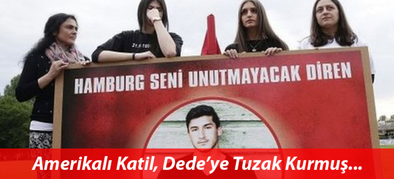 Amerikalı Katil, Dede’ye Tuzak Kurmuş