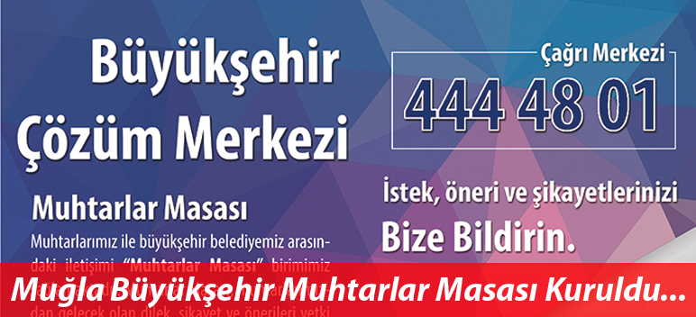 Büyükşehir “Muhtarlar Masası” Kurdu