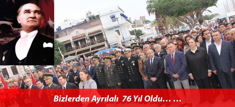 Bizlerden Ayrılalı 76 Yıl Oldu…
