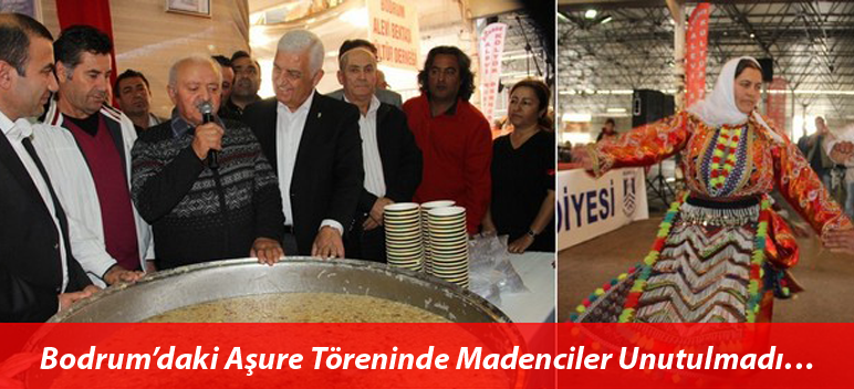 Bodrum’daki Aşure Töreninde Madenciler Unutulmadı…