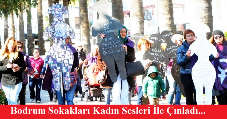 Bodrum Sokakları Kadın Sesleri İle Çınladı