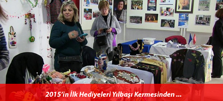 2015’in İlk Hediyeleri Yılbaşı Kermesinden