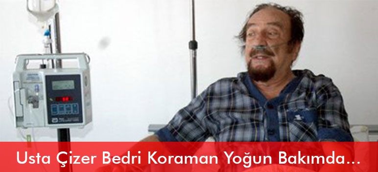 Usta Çizer Yoğun Bakımda