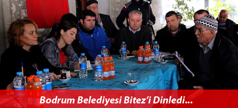 Bodrum Belediyesi Bitez’i Dinledi