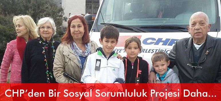 CHP’den Sosyal Sorumluluk Projesi