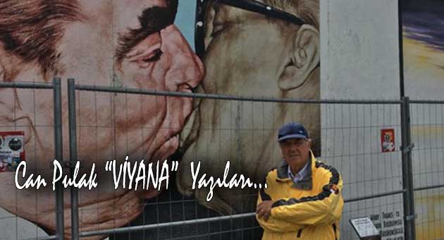  VİYANA’DA BİRKAÇ GÜN/Can Pulak Viyana Yazısı…