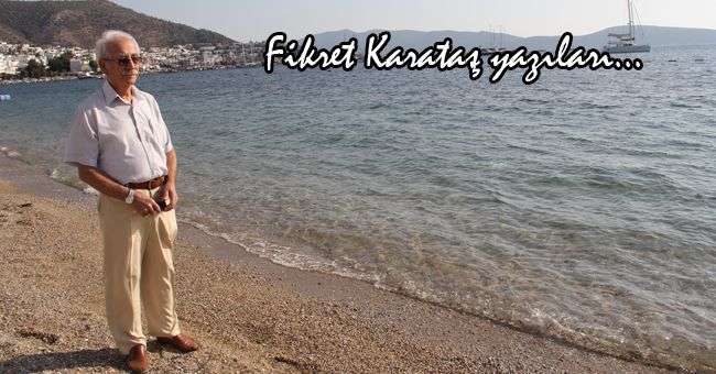 DENİZDEKİ KAZIKLAR BİTTİ, YA KARADAKİLER? Fikret Karataş yazıları…