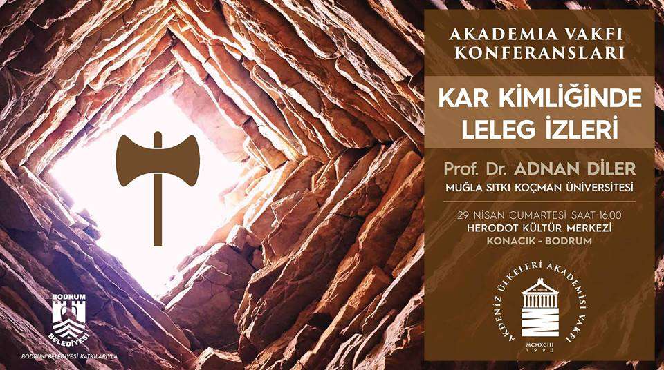 AKADEMİA VAKFI İKİNCİ KONFERANSI: KAR KİMLİĞİNDE LELEG İZLERİ…