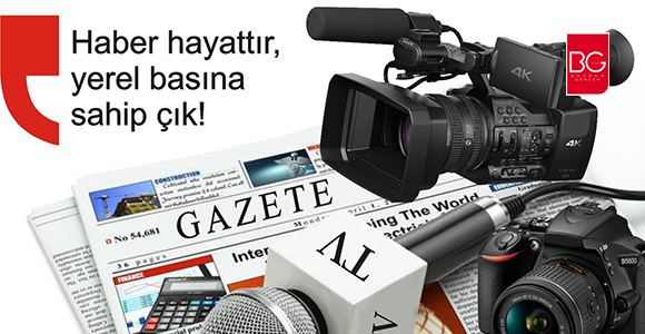 “Yerel Basına Sahip Çıkalım” Kampanyası…
