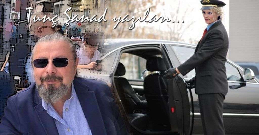 Özel Şoför / Tunç Şanad BG Dergi yazıları…