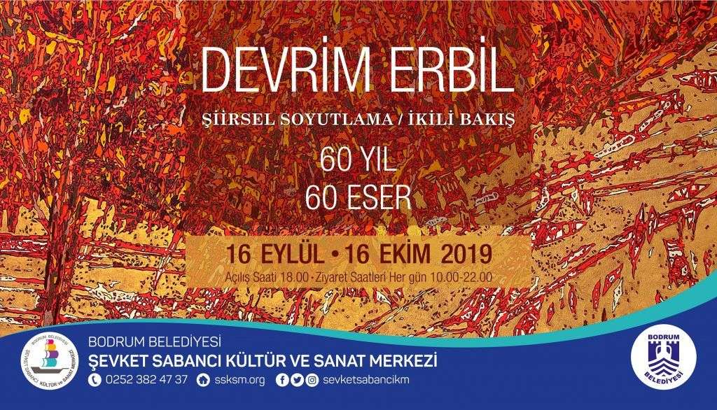 Devrim Erbil “60 Yıl 60 Eser” Sergisi Şevket Sabancı Kültür Ve Sanat Merkezi’nde