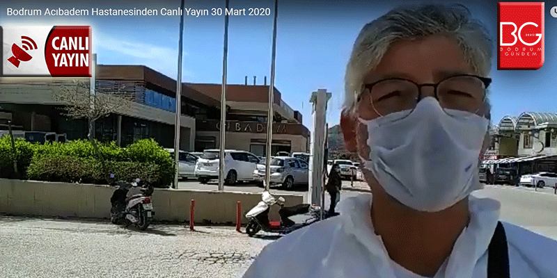 Bodrum Acıbadem Hastanesinden Canlı Yayın 30 Mart 2020