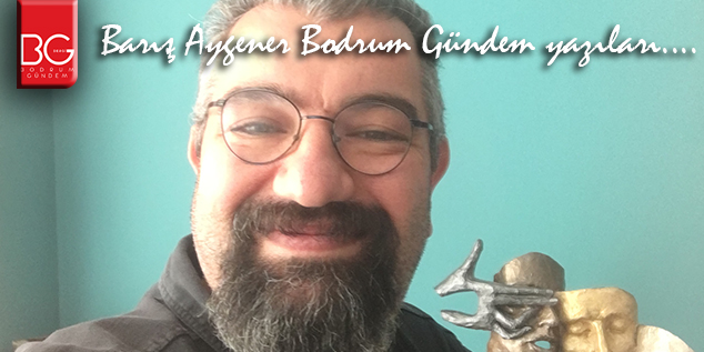 Yeni Sorunlar Eski Paradigmayla Çözülemez / Barış Aygener Bodrum Gündem yazıları…