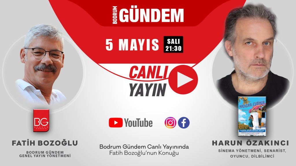 Hadigari Cumhur, Harun Özakıncı BODRUM GÜNDEM Canlı Yayınında