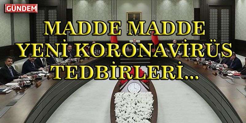 Madde Madde Yeni Koronavirüs Tedbirleri