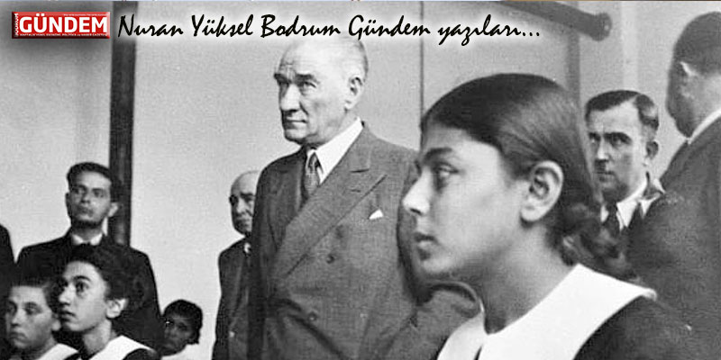 0 Başöğretmen – Nuran Yüksel Bodrum Gündem yazıları…