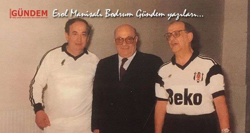 Bodrum Girne Hattında Denktaş ve Soysal‘la Dolaşmanın Hazzı ve Hüznü