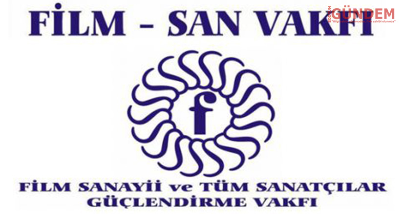 Film-San Vakfı Yönetim Kurulu Üyesi değişti