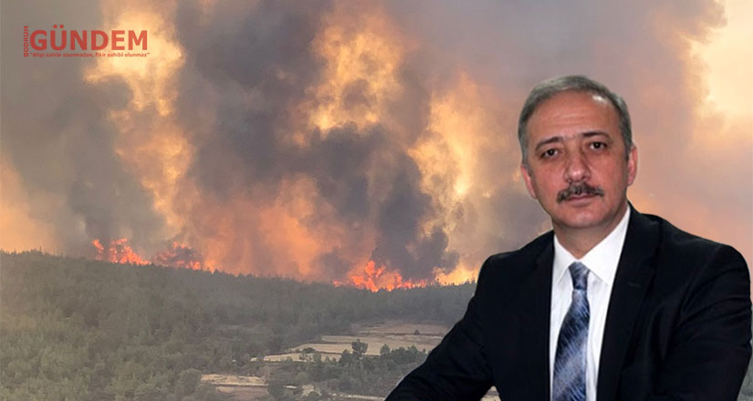 Kadem Mete’den yangınlar sonrası çarpıcı iddialar