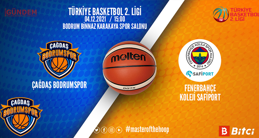 Çağdaş Bodrum Fenerbahçe’yi ağırlıyor