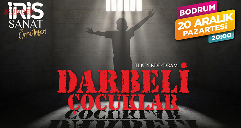 Darbeli Çocuklar 20 Aralık’ta