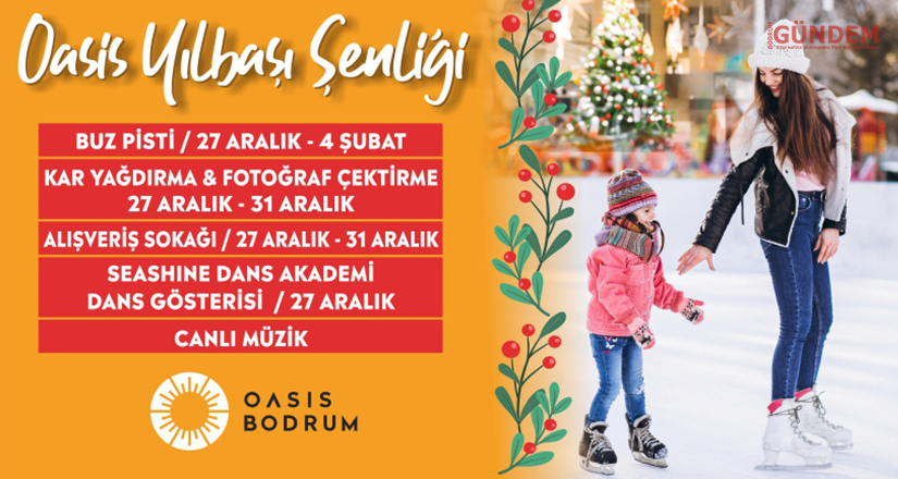 Yeni yıl coşkusu Oasis Bodrum’da