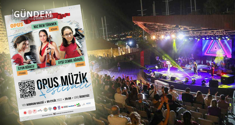 Opus Müzik Festivali 9-10 Eylül’de