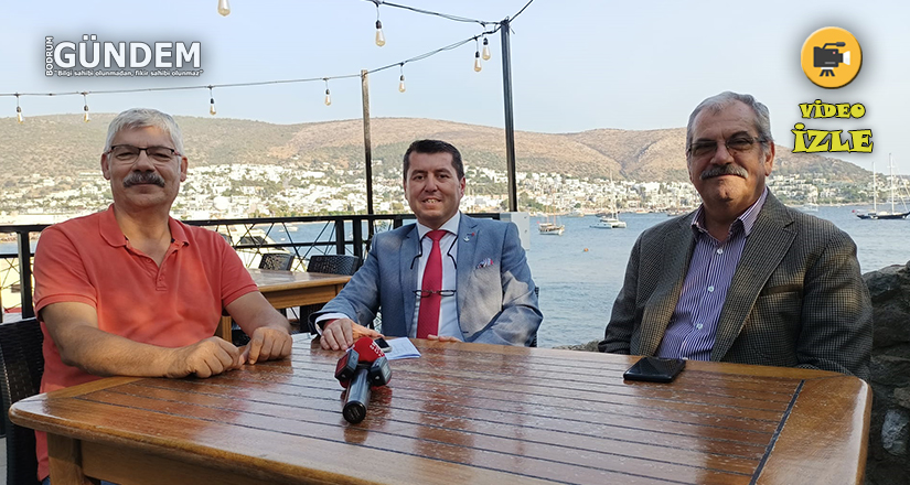 Bodrum SMMM Odası Başkanı ve TÜRMOB Disiplin Kurulu Üyesi ile Bodrum sohbeti