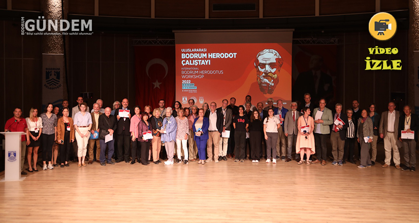 Bodrum Herodot Çalıştayı Sona Erdi