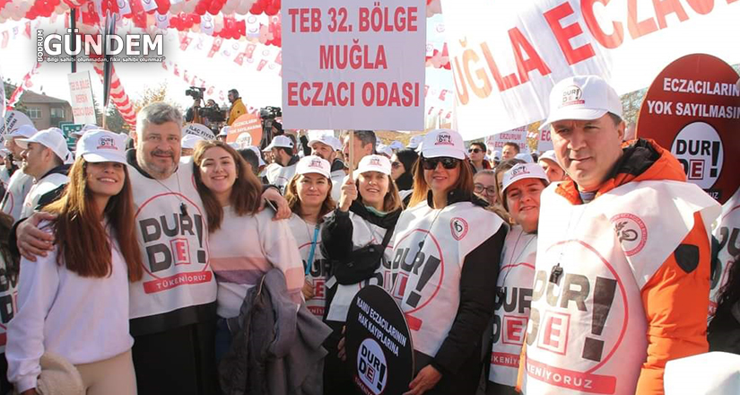 Büyük Eczacı Mitingine Muğla’dan 500 eczacı katıldı