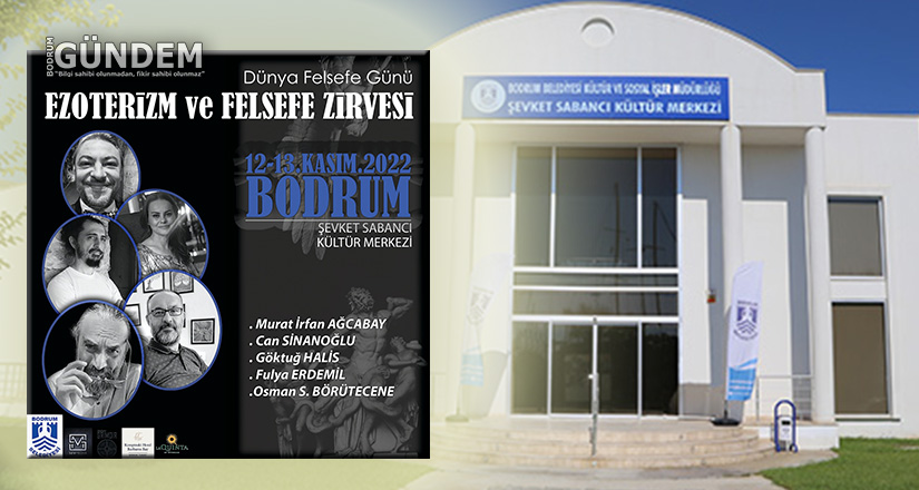 “Ezoterizm ve Felsefe Zirvesi” Bodrum’da