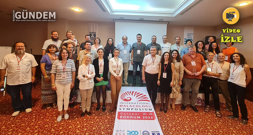 Uluslararası Malakoloji Sempozyumu Bodrum’da gerçekleşti