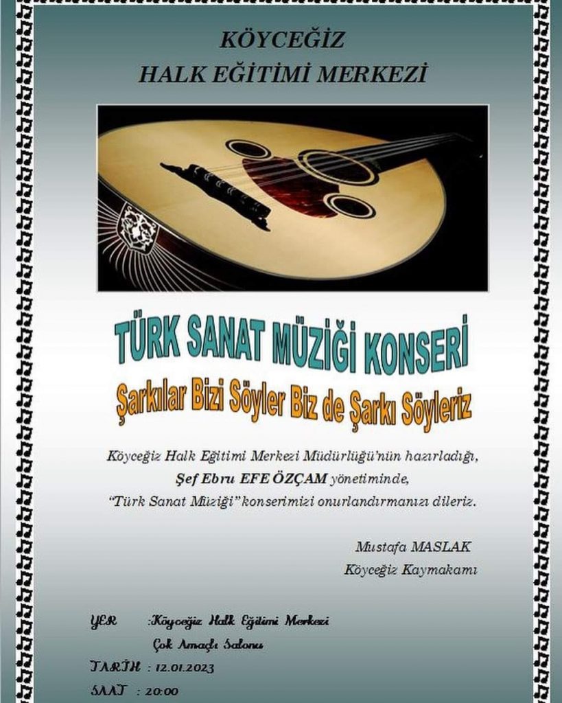Köyceğiz’de Türk Sanat Müziği Korosu konser verecek