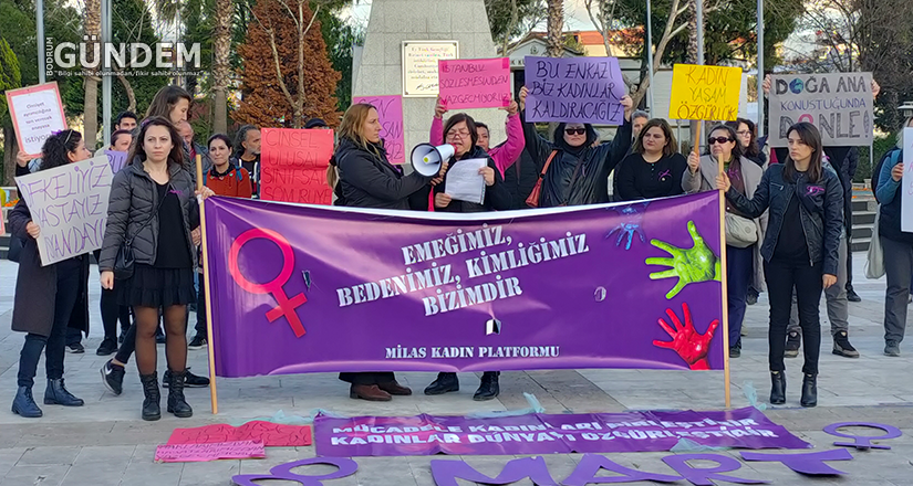 Milas Kadın Dayanışması: “Yaşasın Kadın Mücadelesi”