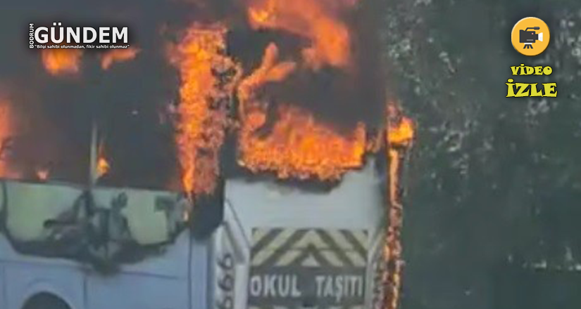 Okul servisi alev alev yandı