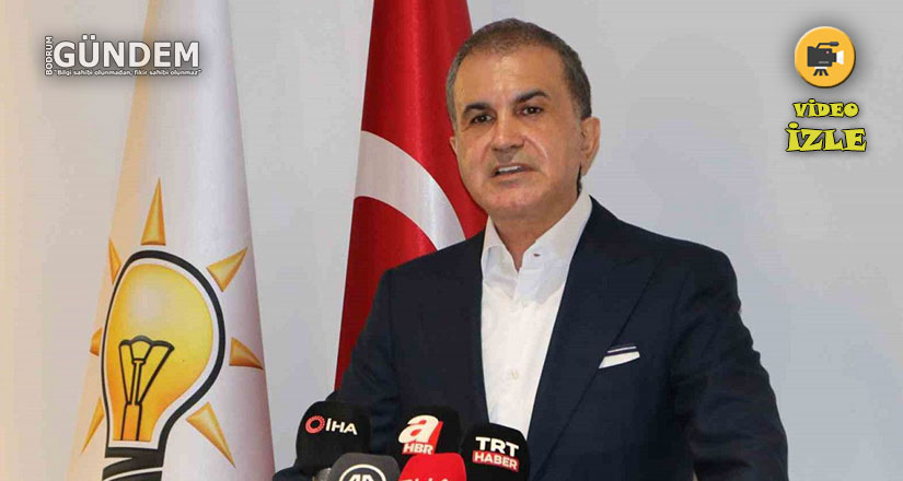 Ömer Çelik’ten açıklama