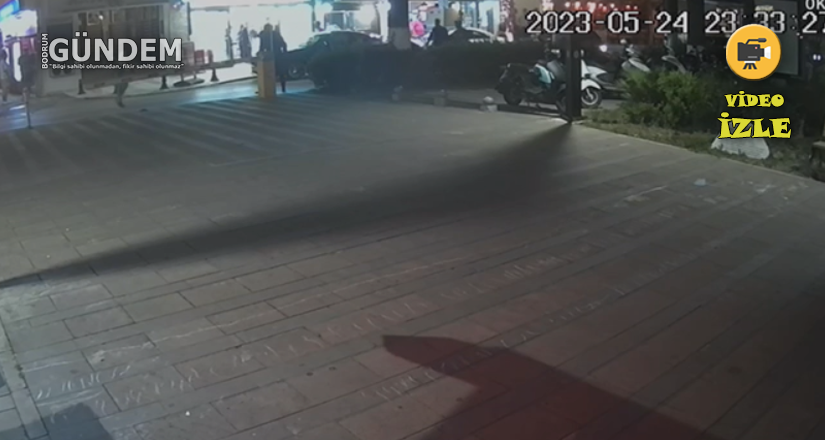 Bodrum sokaklarında yumruklar ve silahlar konuştu