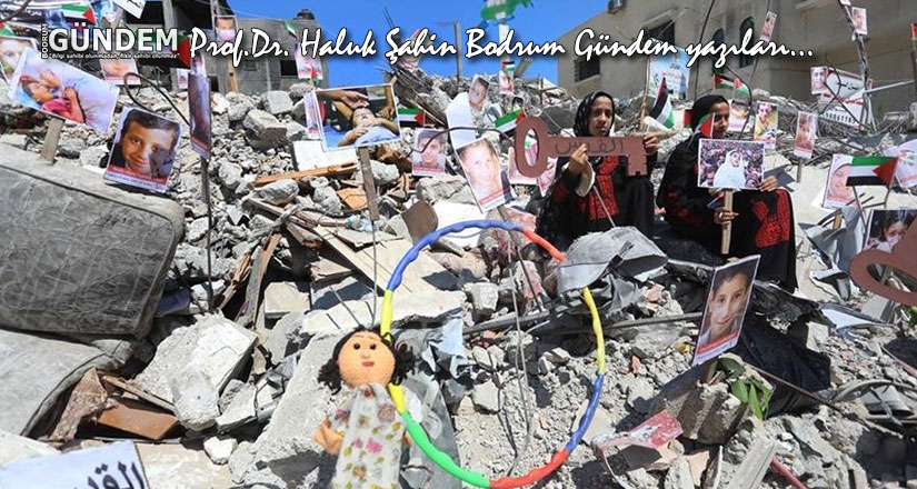 İsrail ve Gazze’nin hatırlattığı: Kötülük inatçıdır